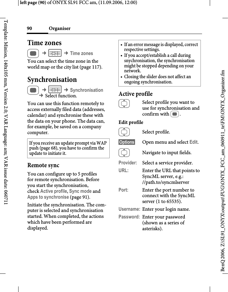 Page 90 of BenQ Mobile and OHG SL91 GSM 900/1800/1900, UMTS Mobile Phone with BT User Manual ONYX FUG