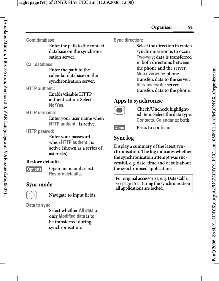 Page 91 of BenQ Mobile and OHG SL91 GSM 900/1800/1900, UMTS Mobile Phone with BT User Manual ONYX FUG