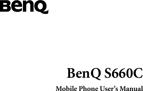 BenQ S660CMobile Phone User’s Manual