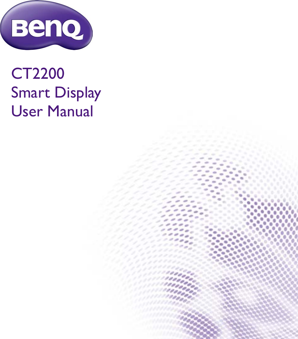 CT2200Smart DisplayUser Manual
