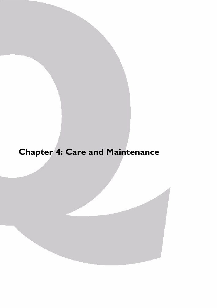 Chapter 4: Care and Maintenance