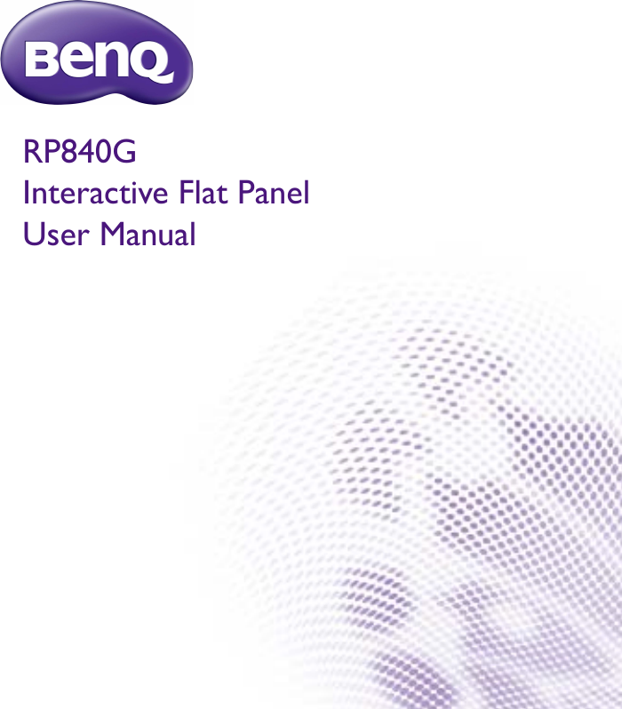 RP840GInteractive Flat PanelUser Manual