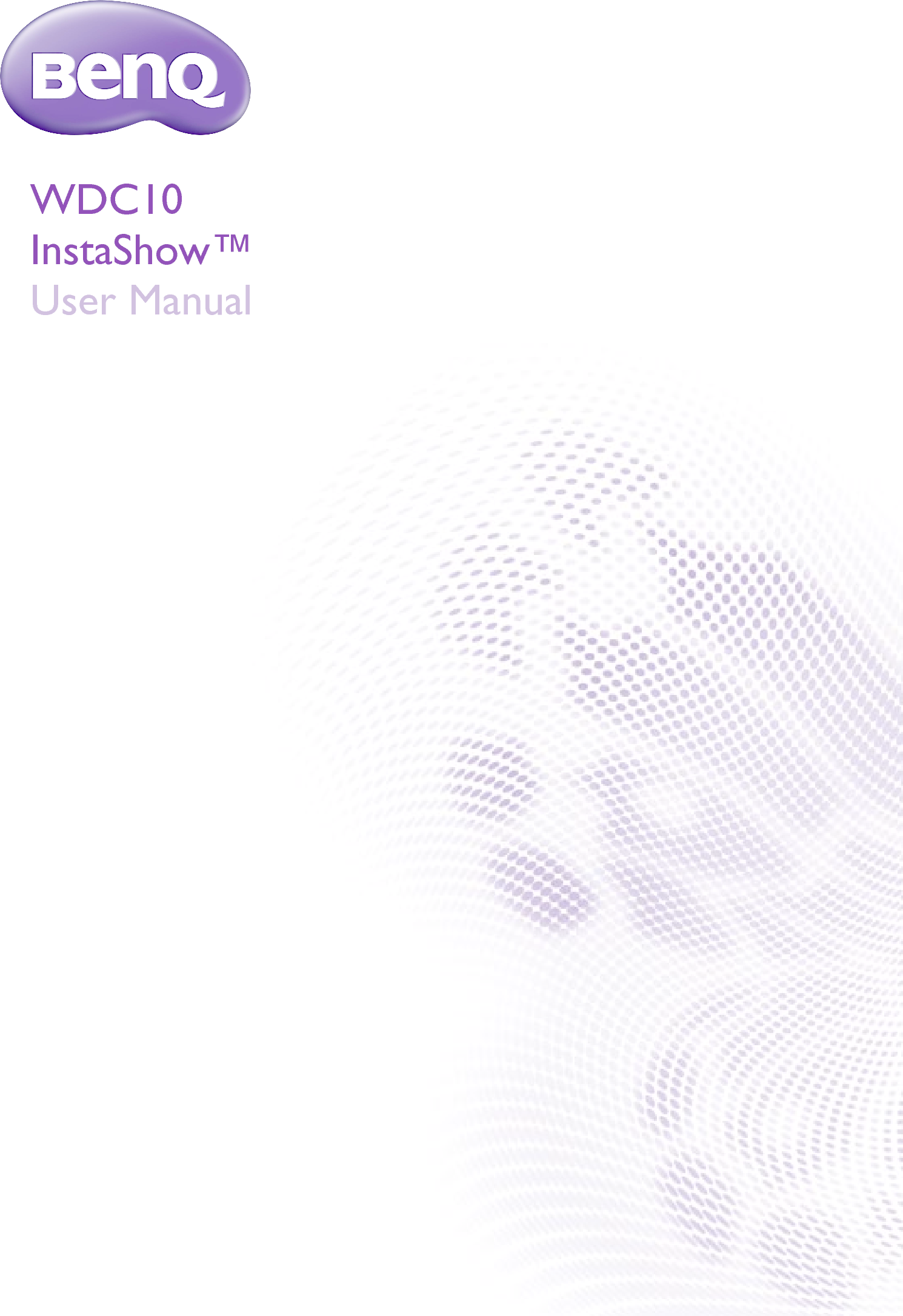 WDC10InstaShow™User Manual