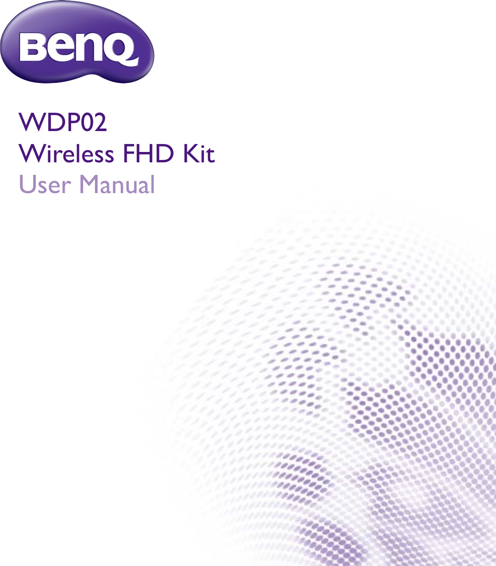 WDP02Wireless FHD KitUser Manual