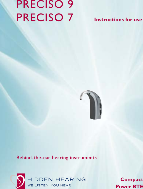 Compact Power BTEPRECISO 9PRECISO 7 Instructions for useBehind-the-ear hearing instruments