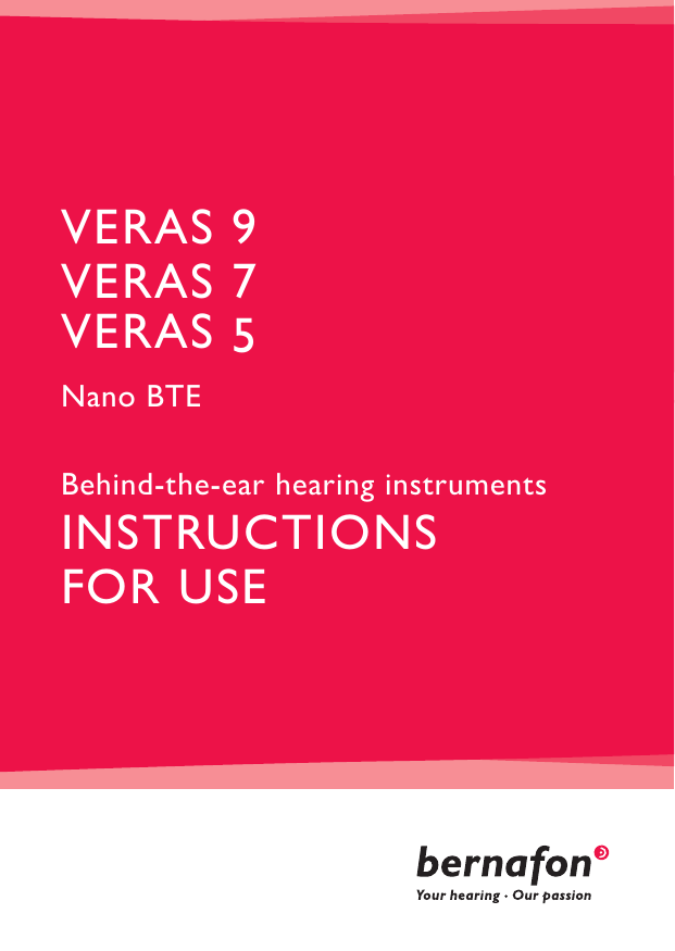 VERAS 9VERAS 7VERAS 5Nano BTEBehind-the-ear hearing instrumentsINSTRUCTIONSFOR USE 