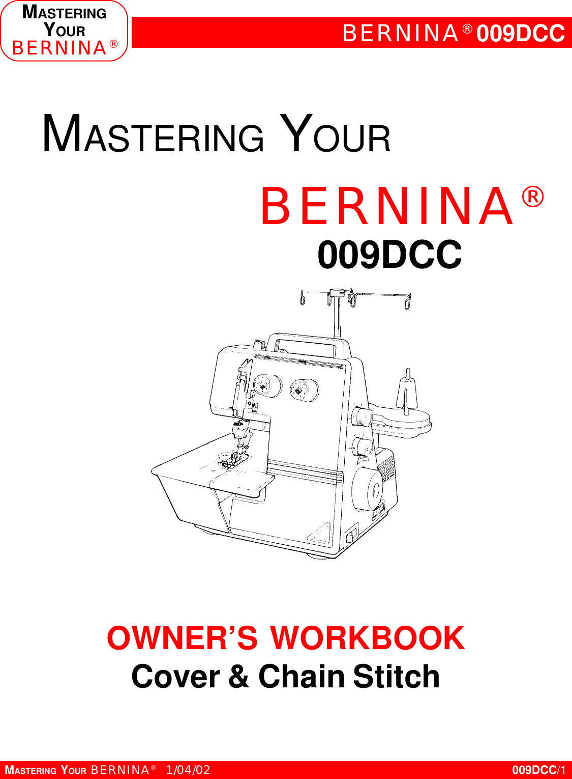 Page 1 of 12 - Bernina Bernina-009Dcc-Owners-Manual- New_009DCC-jos12-6  Bernina-009dcc-owners-manual