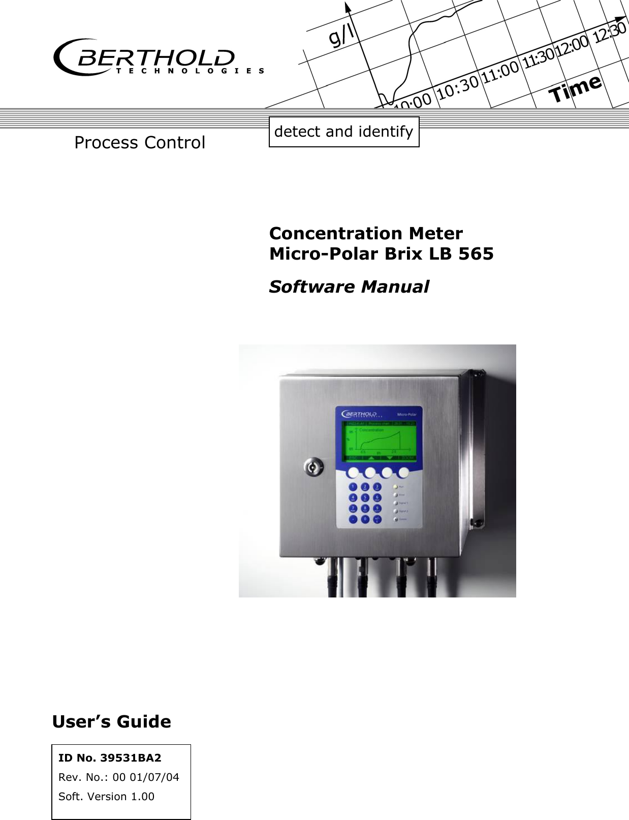          detect and identify Process Control Concentration Meter Micro-Polar Brix LB 565 Software Manual ID No. 39531BA2 Rev. No.: 00 01/07/04 Soft. Version 1.00 User&rsquo;s Guide 