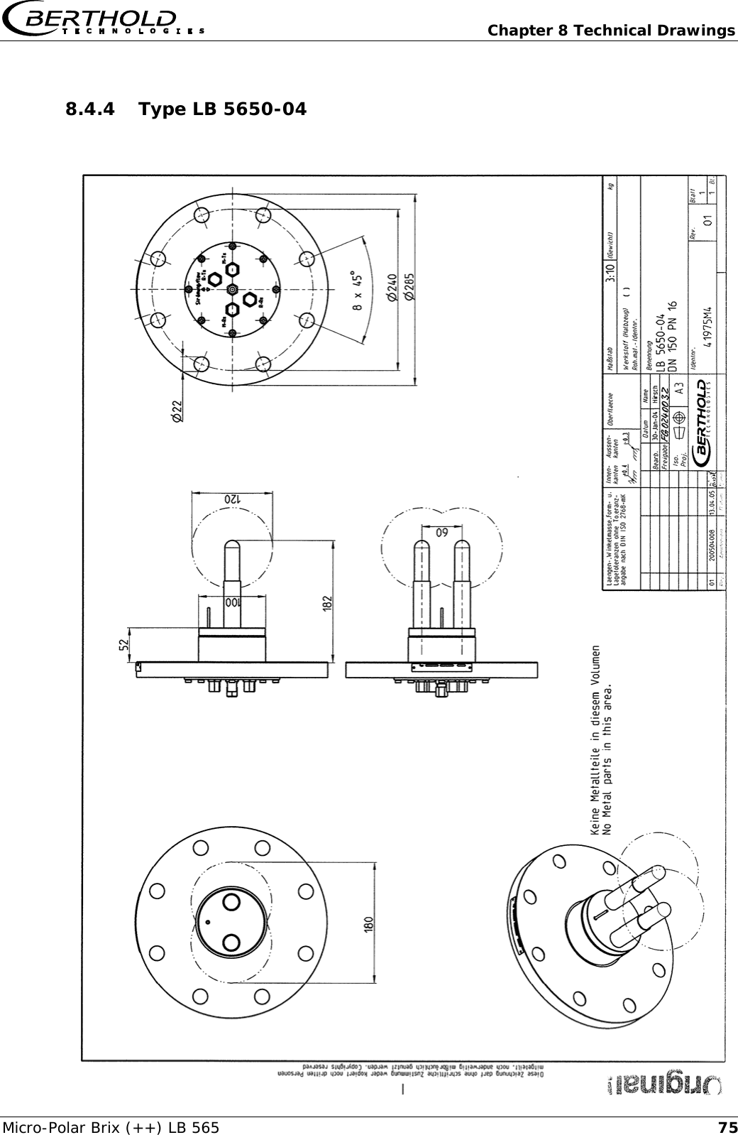  Chapter 8 Technical Drawings Micro-Polar Brix (++) LB 565  758.4.4 Type LB 5650-04  