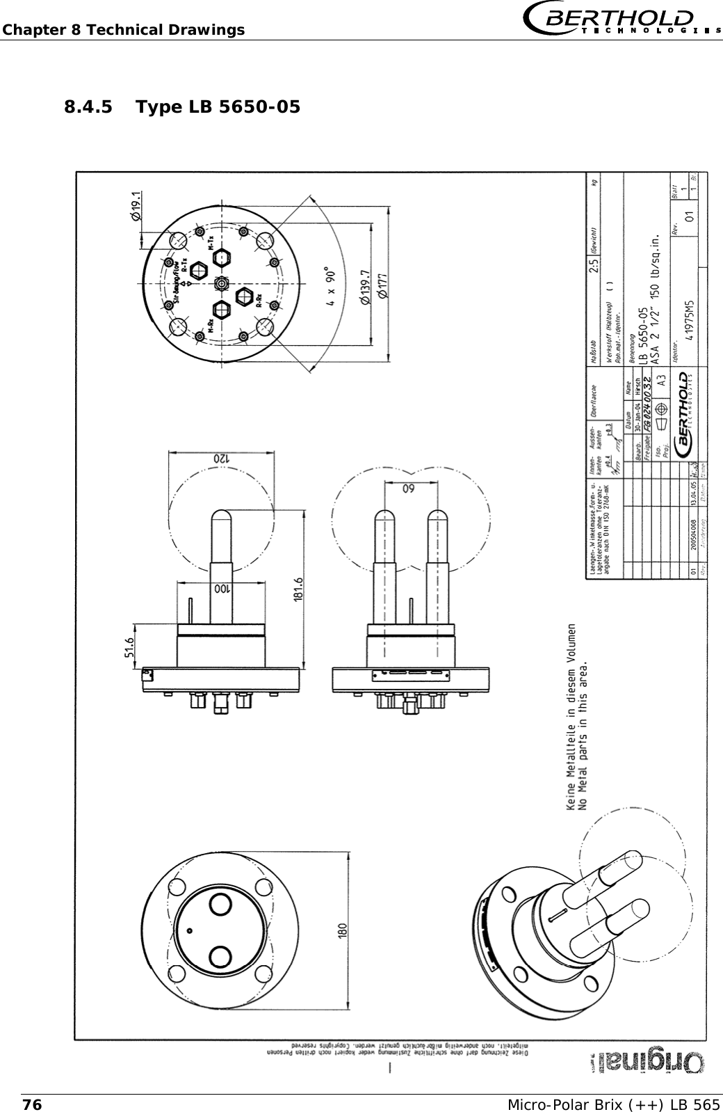 Chapter 8 Technical Drawings   Micro-Polar Brix (++) LB 565 768.4.5 Type LB 5650-05          