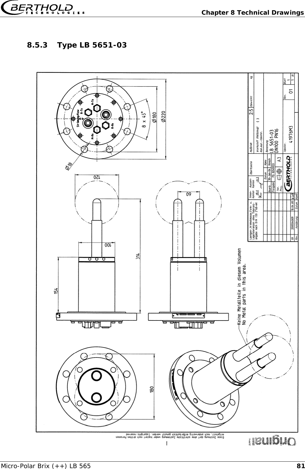   Chapter 8 Technical Drawings Micro-Polar Brix (++) LB 565  818.5.3 Type LB 5651-03    