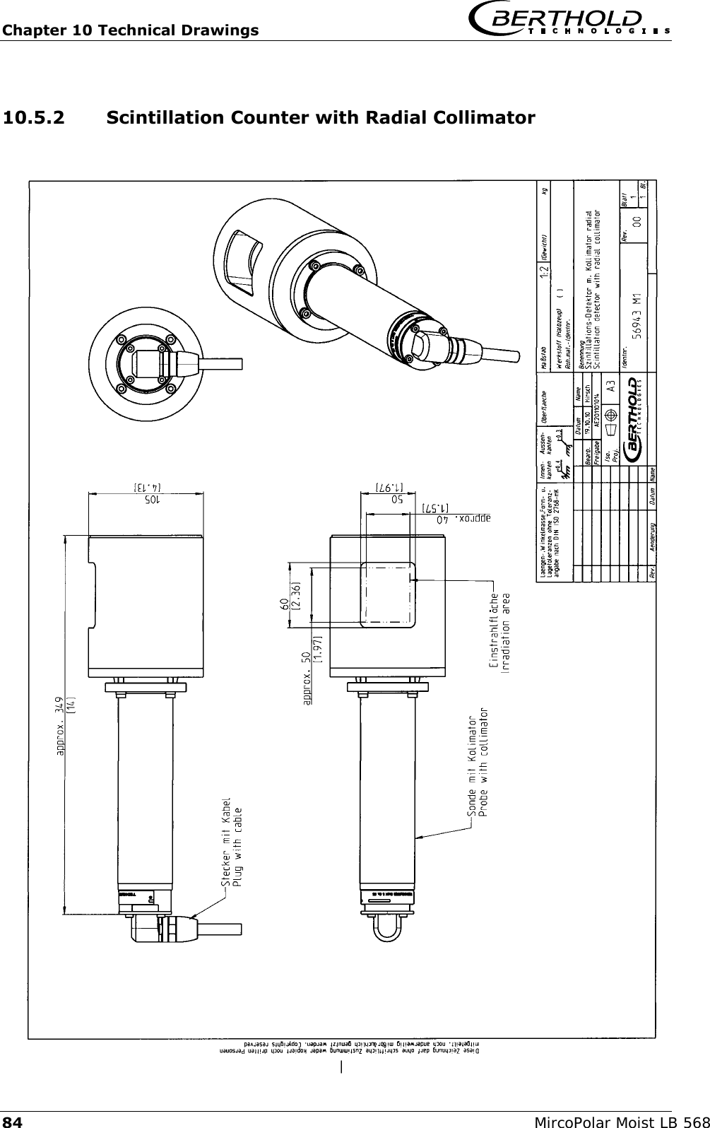 Chapter 10 Technical Drawings   84 MircoPolar Moist LB 568 10.5.2 Scintillation Counter with Radial Collimator      