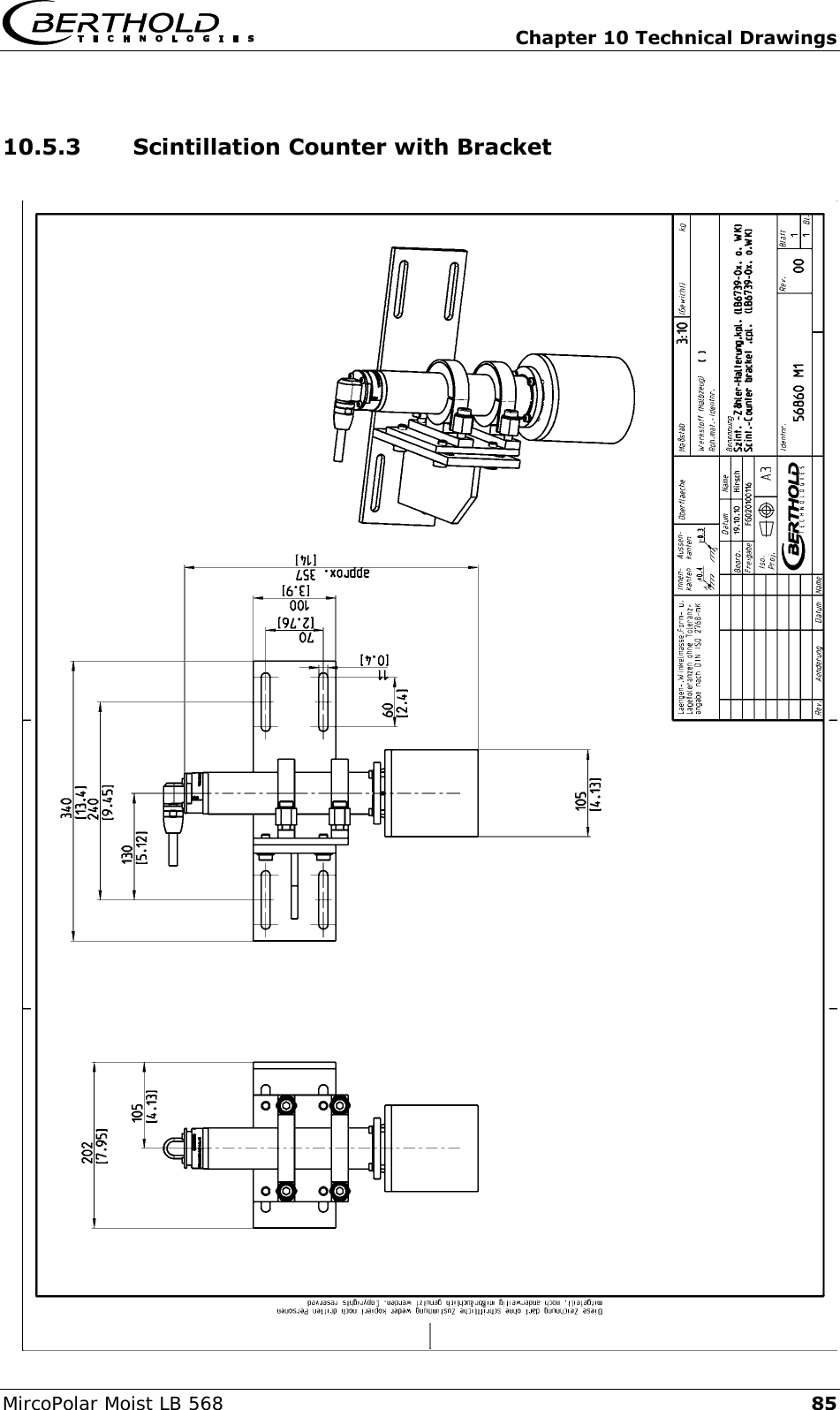   Chapter 10 Technical Drawings MircoPolar Moist LB 568 85 10.5.3 Scintillation Counter with Bracket     