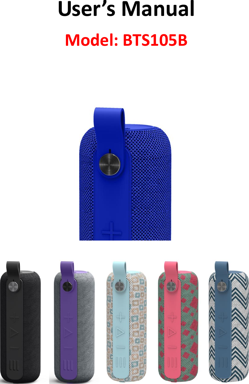 User’s Manual  Model: BTS105B      