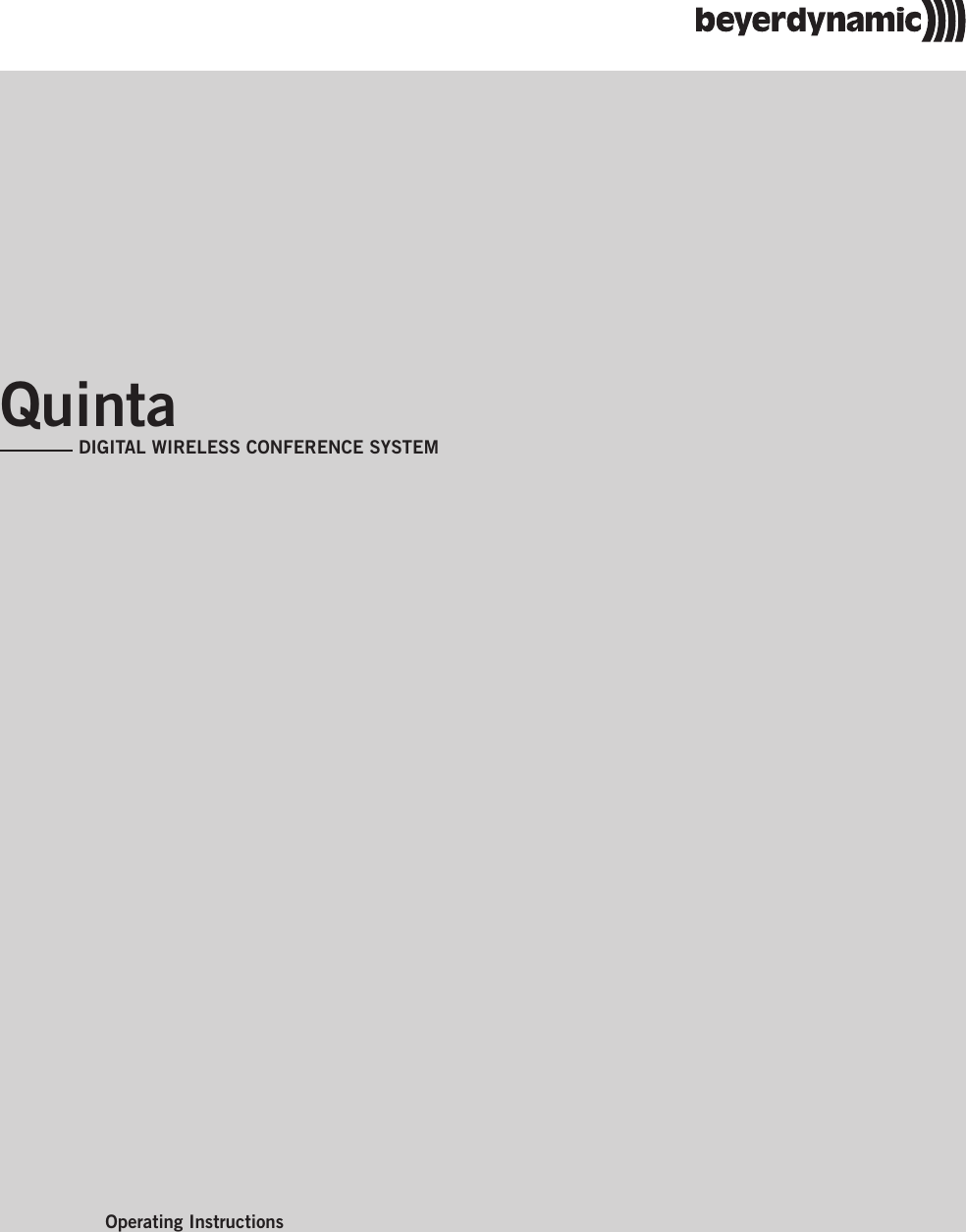 QuintaDIGITAL WIRELESS CONFERENCE SYSTEM Operating Instructions