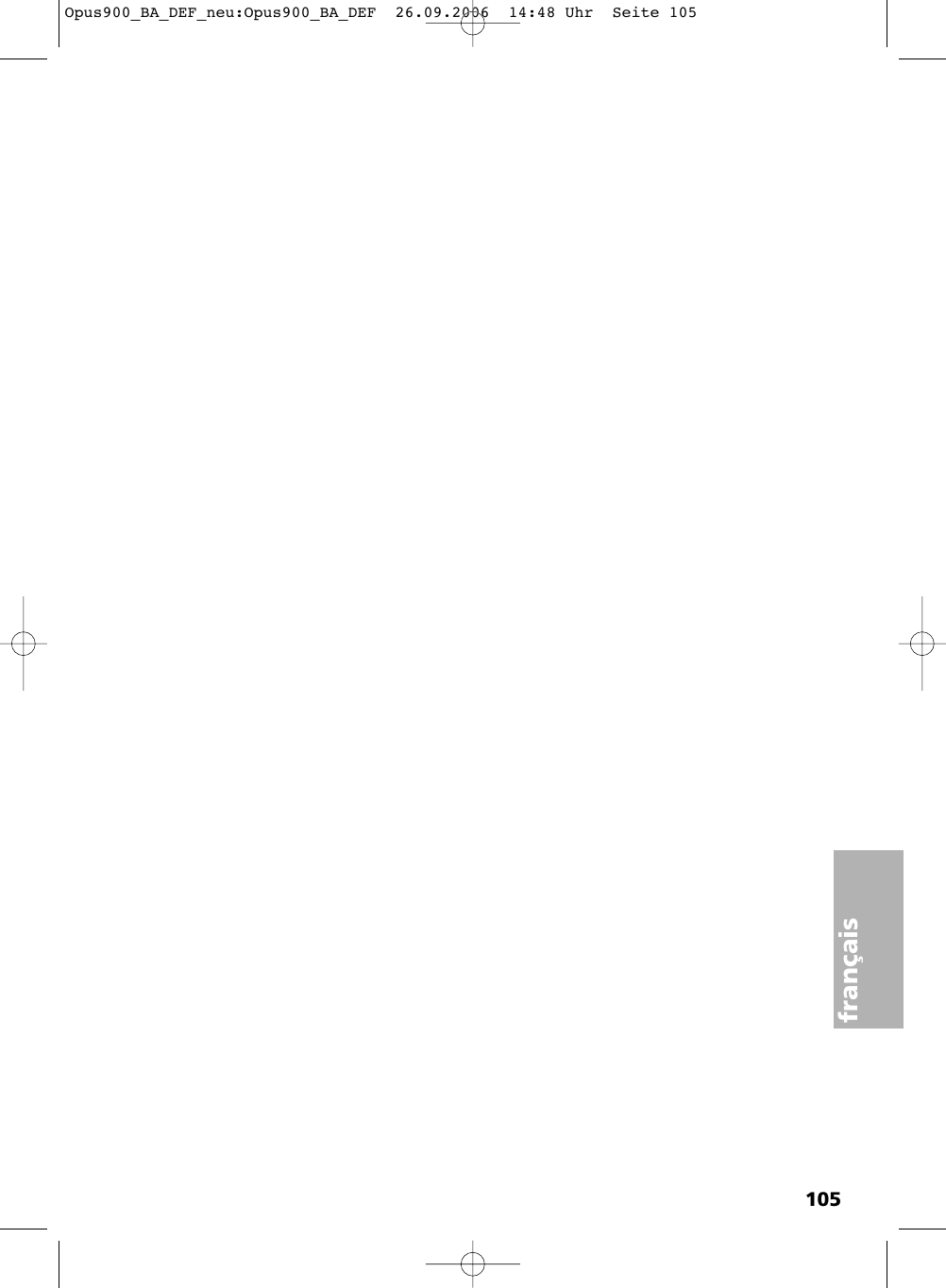 105fran&ccedil;aisOpus900_BA_DEF_neu:Opus900_BA_DEF  26.09.2006  14:48 Uhr  Seite 105