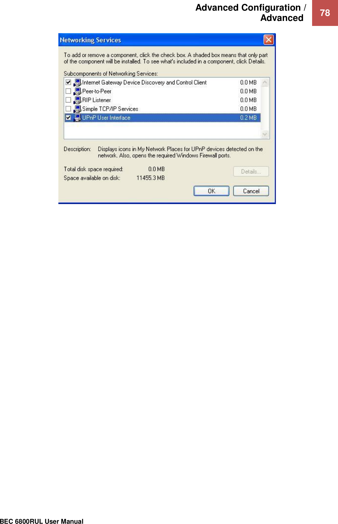 Advanced Configuration /  Advanced   78                                                 BEC 6800RUL User Manual      