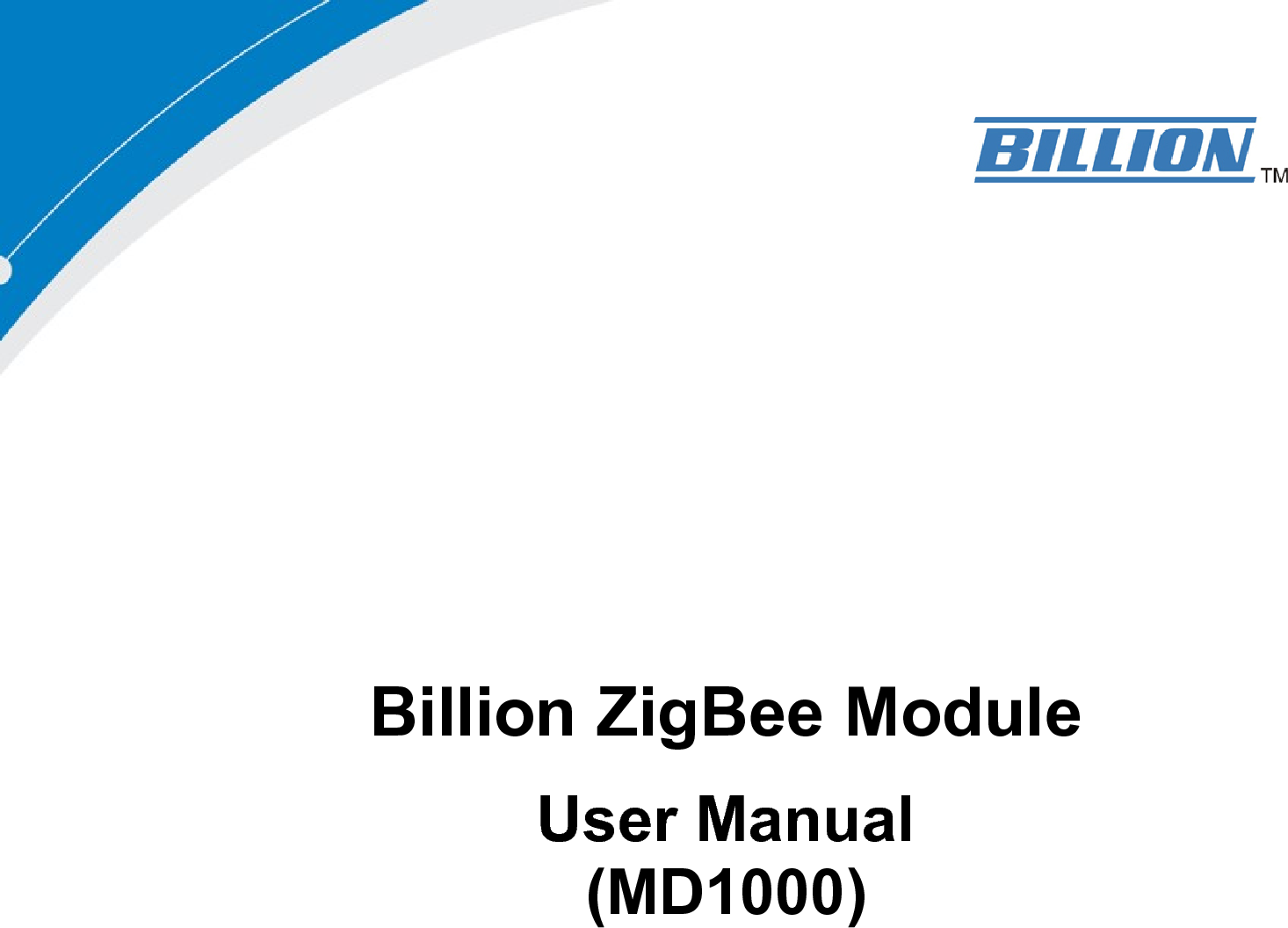 Billion ZigBee Module User Manual (MD1000) 