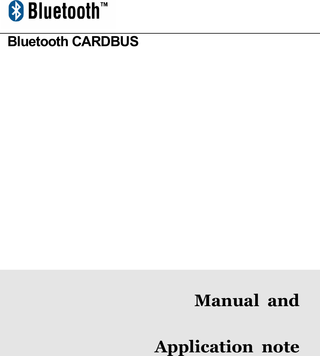  Bluetooth CARDBUS          Manual and Application note1.0