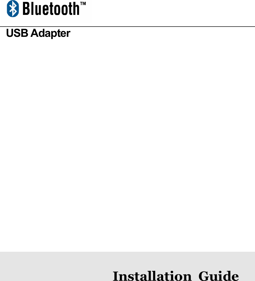  USB Adapter                  Installation Guide1.6.1