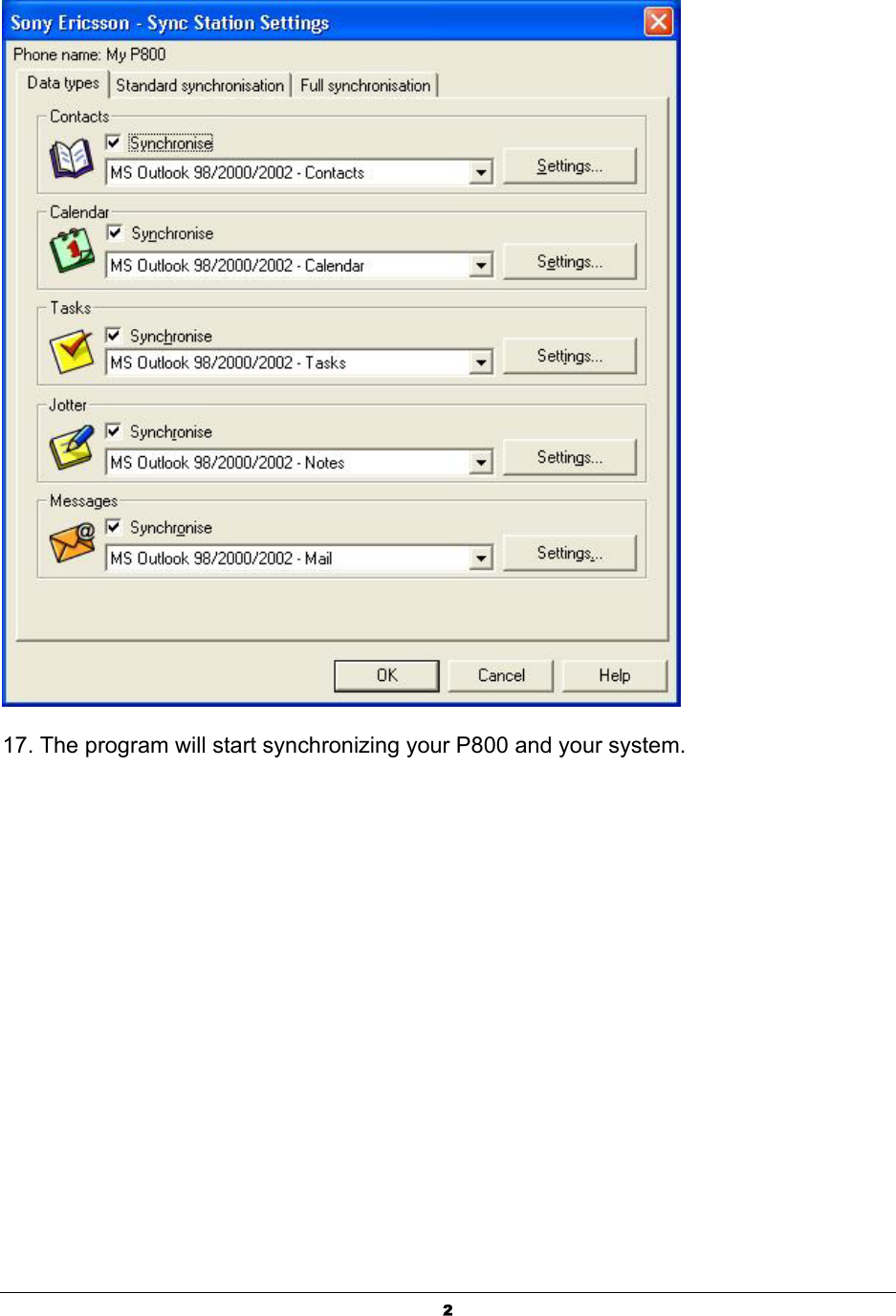  2 17. The program will start synchronizing your P800 and your system. 