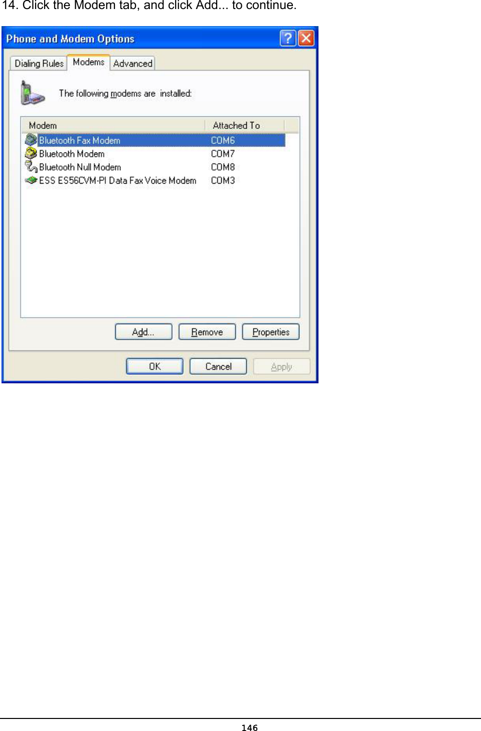   14614. Click the Modem tab, and click Add... to continue.  
