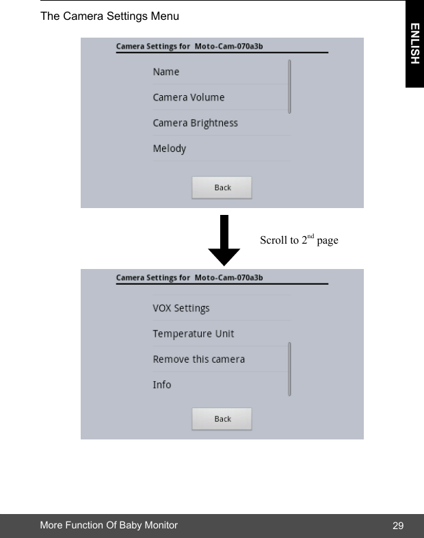29ENLISHMore Function Of Baby MonitorThe Camera Settings Menu           Scroll to 2nd page