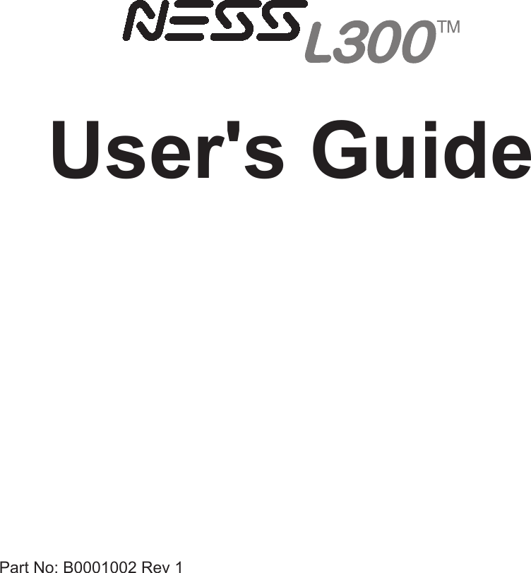 User&apos;s GuidePart No: B0001002 Rev 1