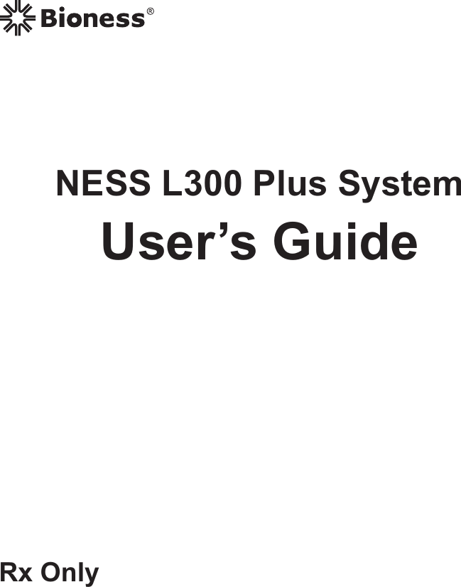 NESS L300 Plus SystemUser’s GuideRx Only