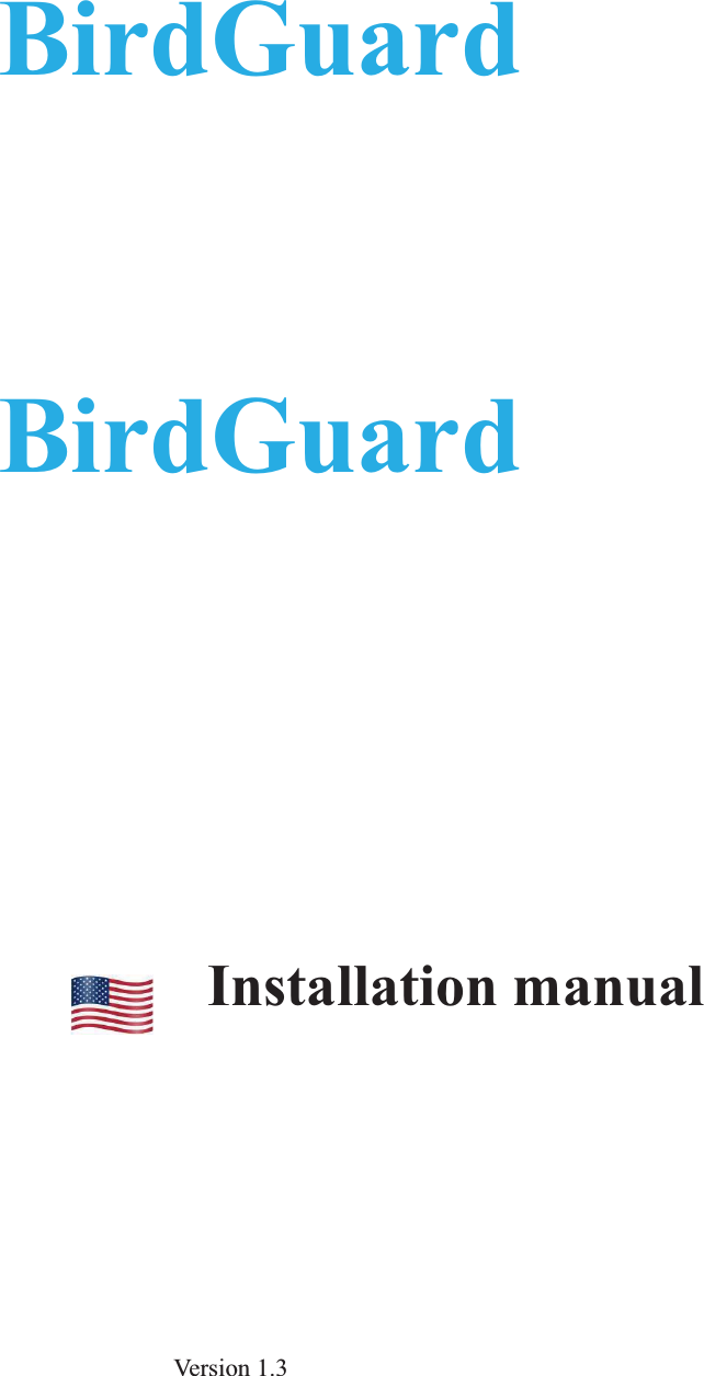 Bird Home Automation BGRDA BirdGuard User Manual manual birdguard en