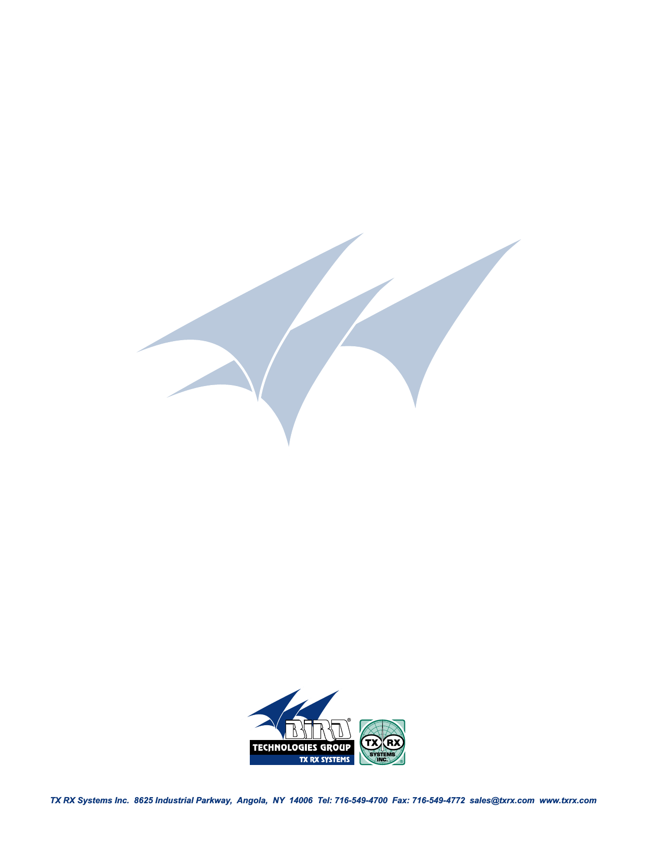 TX RX Systems Inc.                               Manual 7-9470-1.1                               04/27/09                                  Page 14TX RX Systems Inc.  8625 Industrial Parkway,  Angola,  NY  14006  Tel: 716-549-4700  Fax: 716-549-4772  sales@txrx.com  www.txrx.com SYSTEMSINC.SYSTEMSINC.