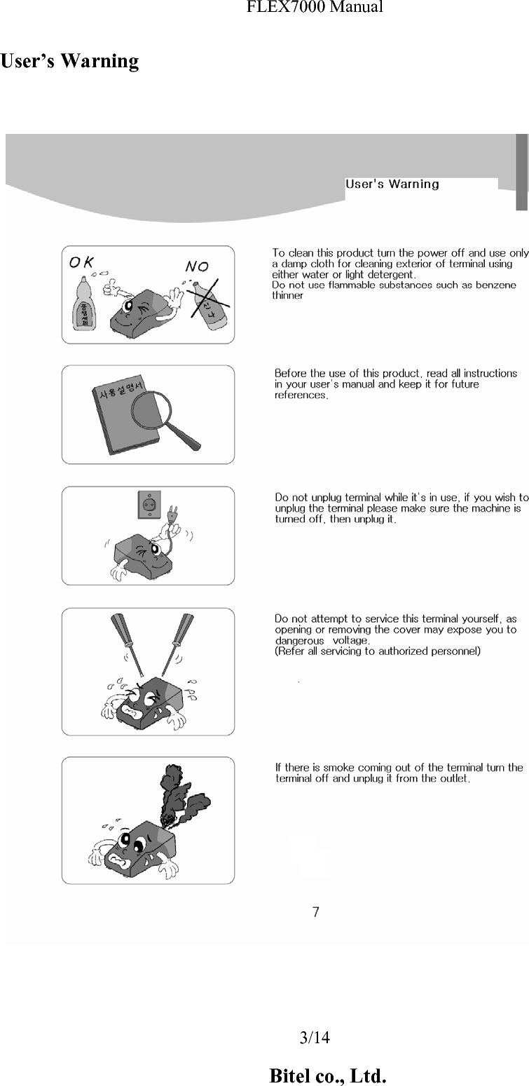 FLEX7000 Manual 3/14 User’s Warning  Bitel co., Ltd. 