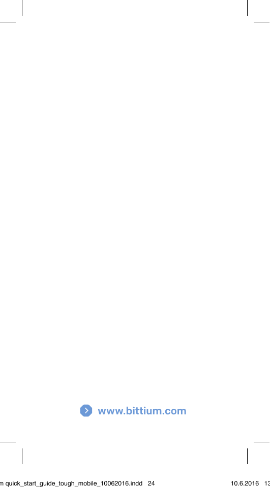 www.bittium.combittium quick_start_guide_tough_mobile_10062016.indd   24 10.6.2016   13.50