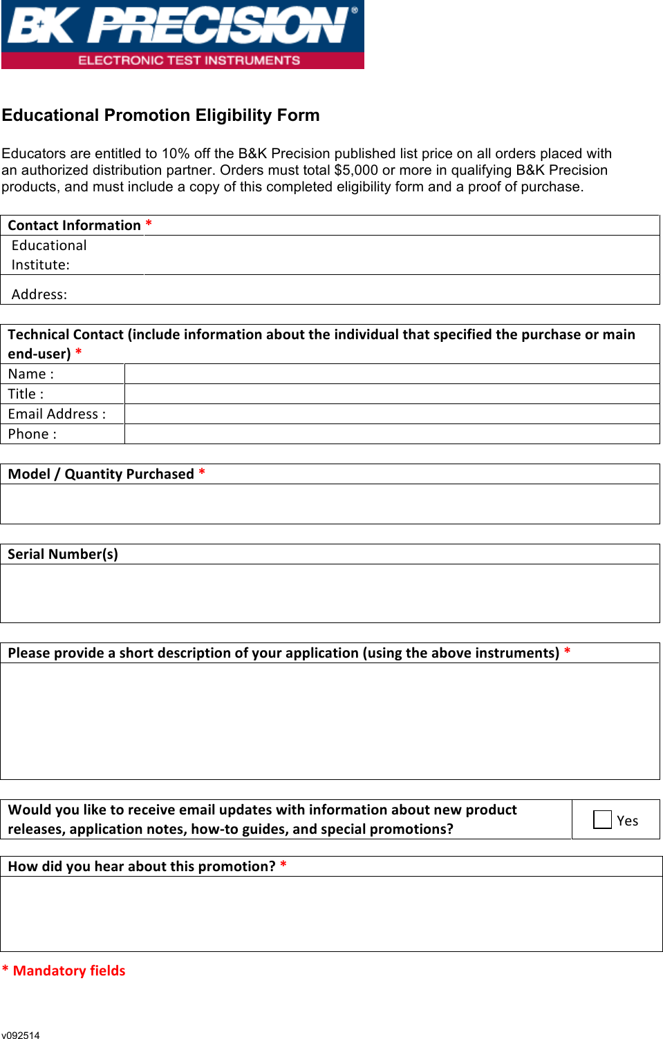 Page 1 of 1 - B&K Precision Educational Promotion Eligibility Form V092514  Bk