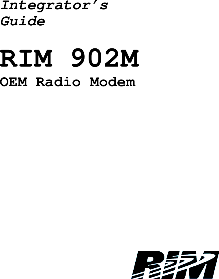 Integrator’sGuideRIM 902MOEM Radio Modem