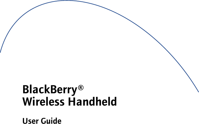 BlackBerry® Wireless HandheldUser Guide