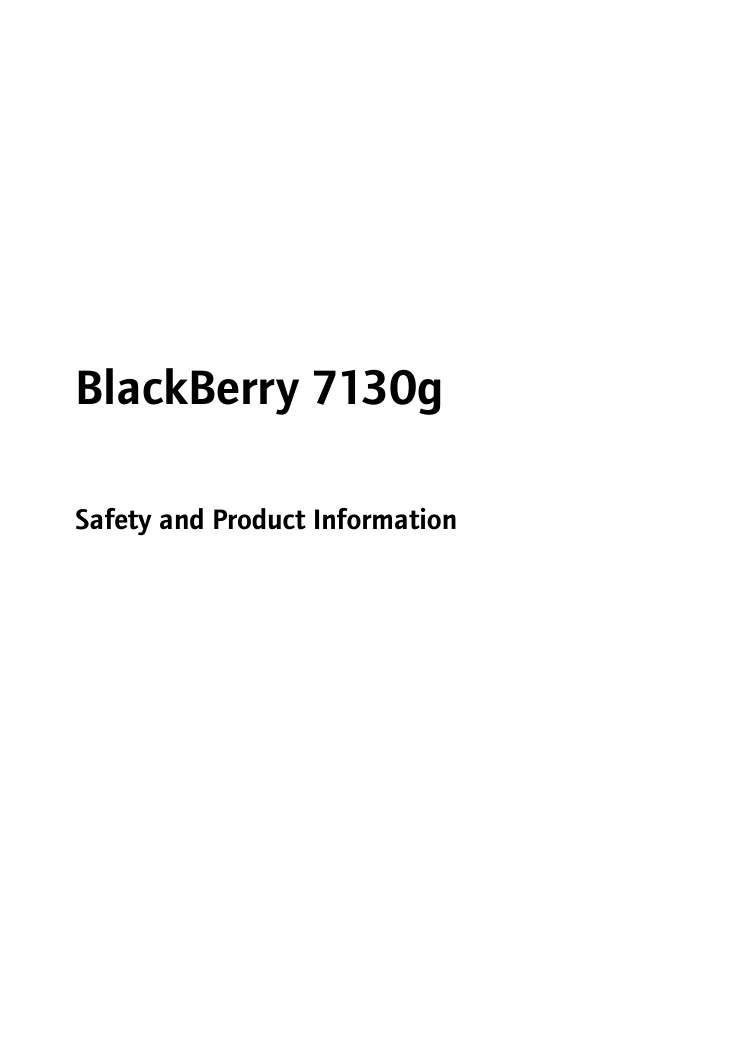 BlackBerry 7130gSafety and Product Information