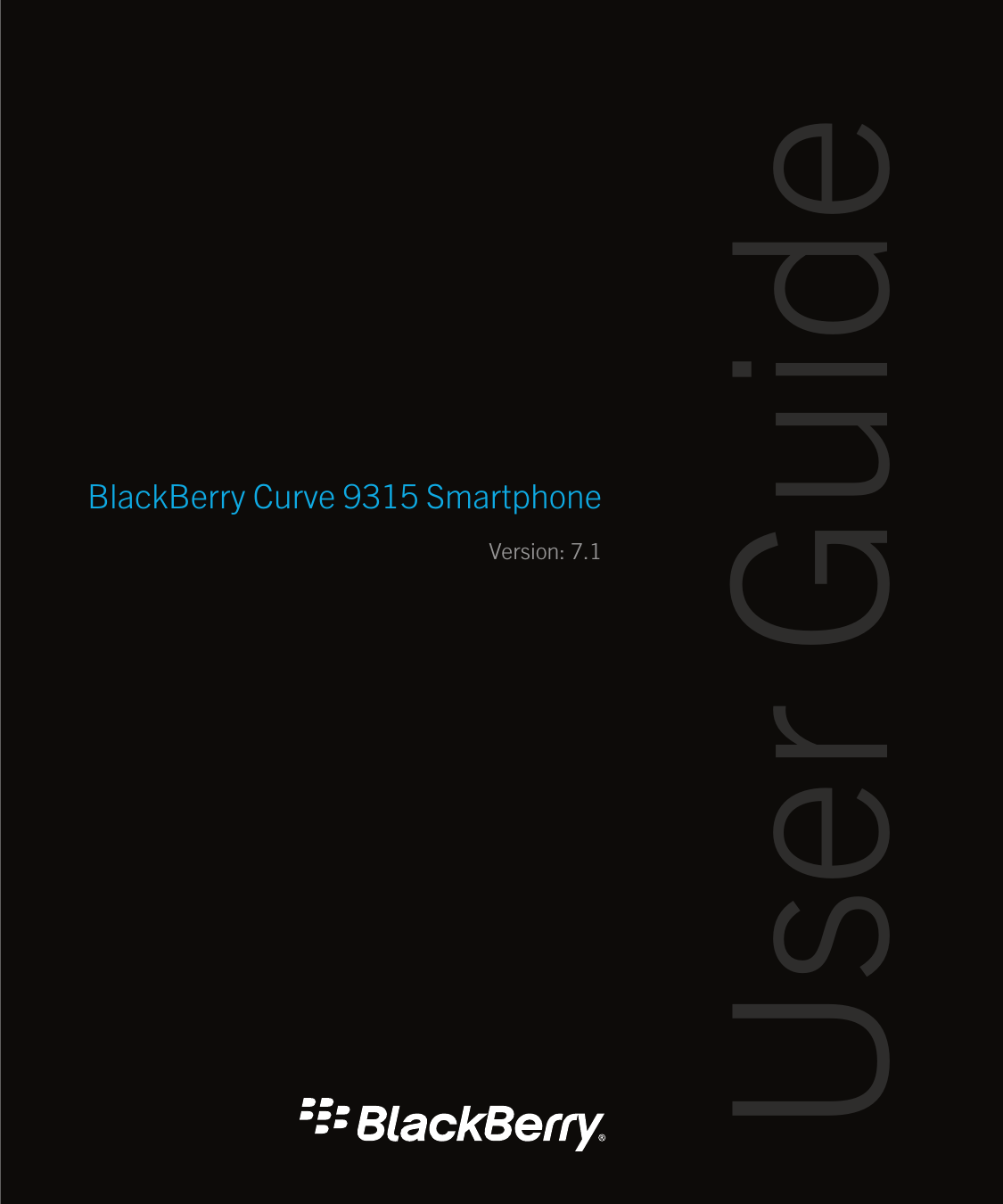 BlackBerry Curve 9315 SmartphoneVersion: 7.1User Guide