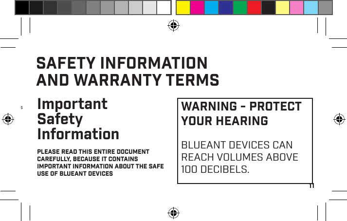 11other countries. The aptX® software is copyright CSR plcor its group companies. All rights reserved. The aptX® mark and the aptX logo are trade marks of CSR plc or one of itsgroup companies and may be registered in one or morejurisdictions. BlueAnt and other trademarks are trademarks of BlueAnt and other organizations and may not be usedwithout permission. The BlueAnt logo is registered in theU.S. Patent and Trademark Ofﬁce and globally with theWorld Intellectual Property Organization under the Madridprotocol.For help and support visit: support.blueantwireless.comRegister your PUMP MINI for updates: register.blueantwireless.comBy using this product you agree to the terms and conditions listed on the BlueAnt website: www.blueantwireless.comSAFETY INFORMATION AND WARRANTY TERMSImportant Safety InformationPLEASE READ THIS ENTIRE DOCUMENT CAREFULLY, BECAUSE IT CONTAINS IMPORTANT INFORMATION ABOUT THE SAFE USE OF BLUEANT DEVICESWARNING - PROTECT YOUR HEARINGBLUEANT DEVICES CAN REACH VOLUMES ABOVE 100 DECIBELS.