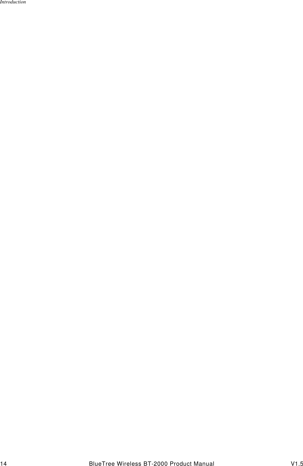 Introduction14 BlueTree Wireless BT-2000 Product Manual V1.5