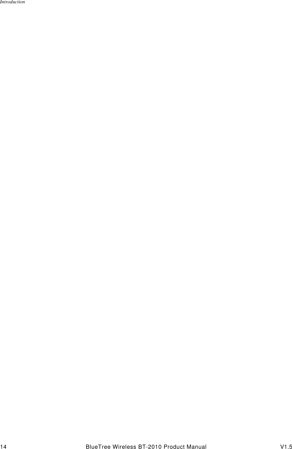 Introduction14 BlueTree Wireless BT-2010 Product Manual V1.5