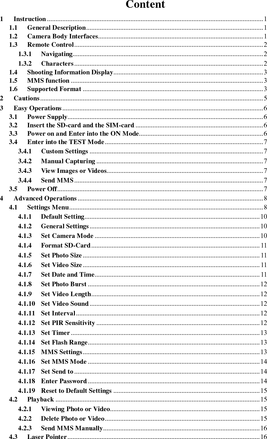 4.4 File Numbering .............................................................................................................16 4.5 Firmware Upgrade .......................................................................................................16 AppendixⅠ: Technical Specifications ........................................................................................17 AppendixⅡ: Parts List.................................................................................................................18 