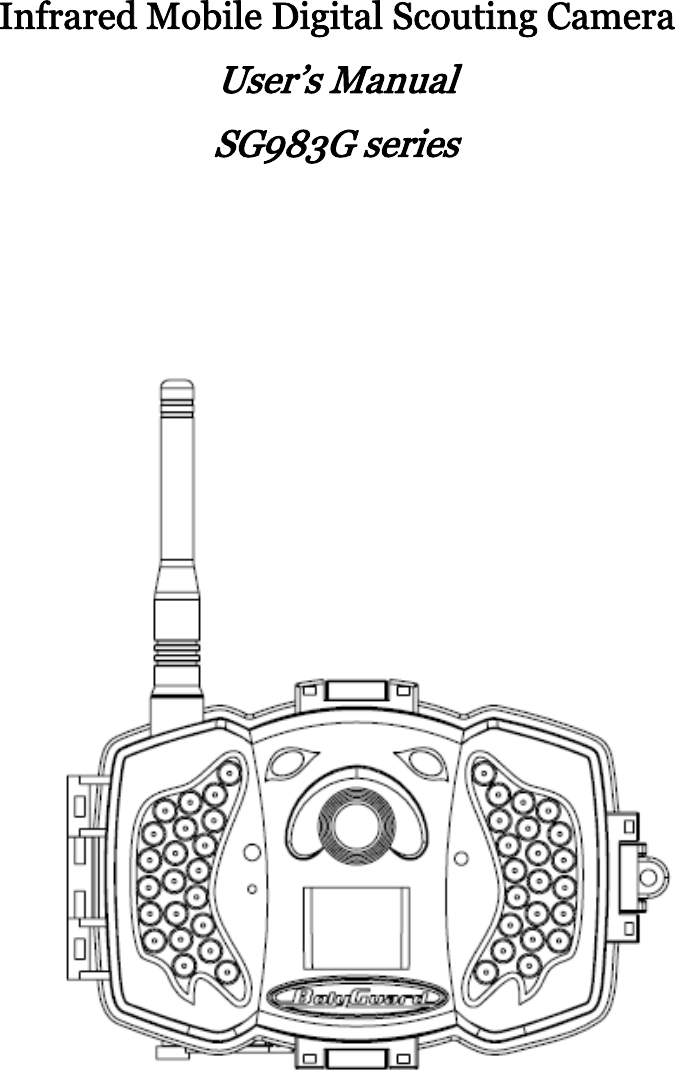 Infrared Mobile Digital Scouting CameraUser’s ManualSG983G series