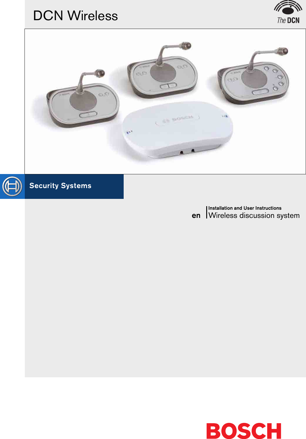 Installation and User InstructionsWireless discussion systemenDCN Wireless