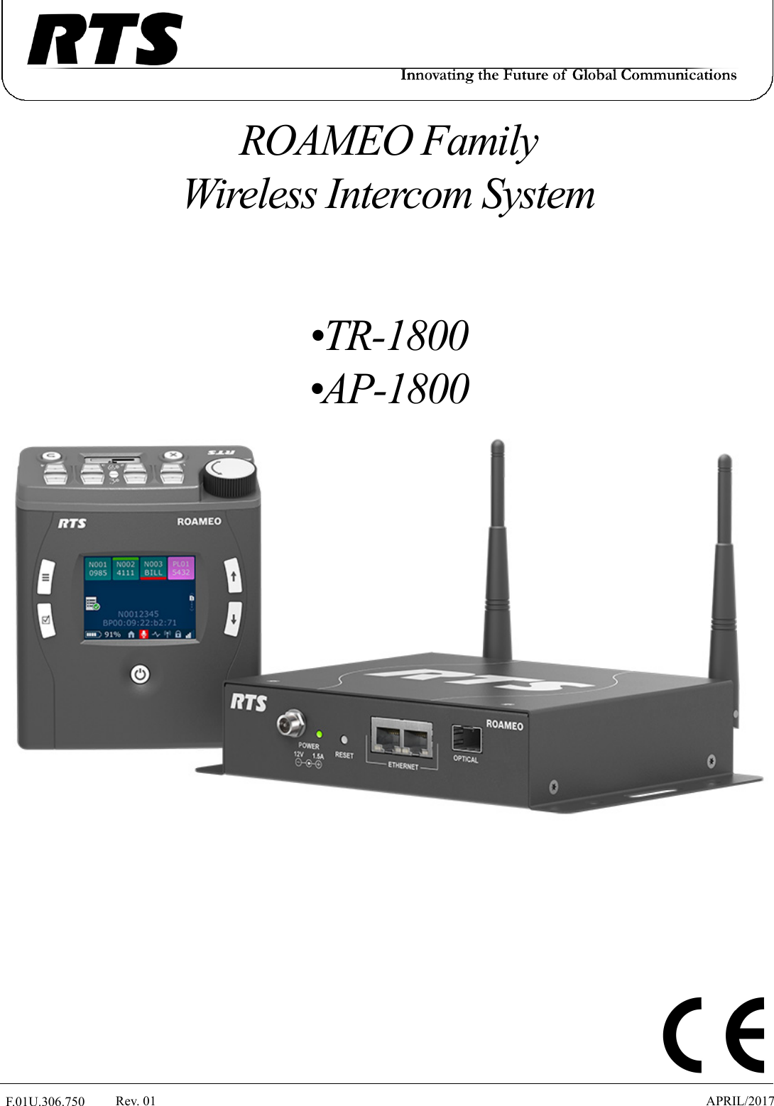  F.01U.306.750 Rev. 01 APRIL/2017ROAMEO Family Wireless Intercom System•TR-1800•AP-1800