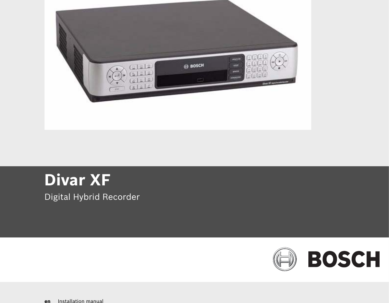 Boschhome Bosch Appliances Dvr Xf Users Manual DivarXF_Inst