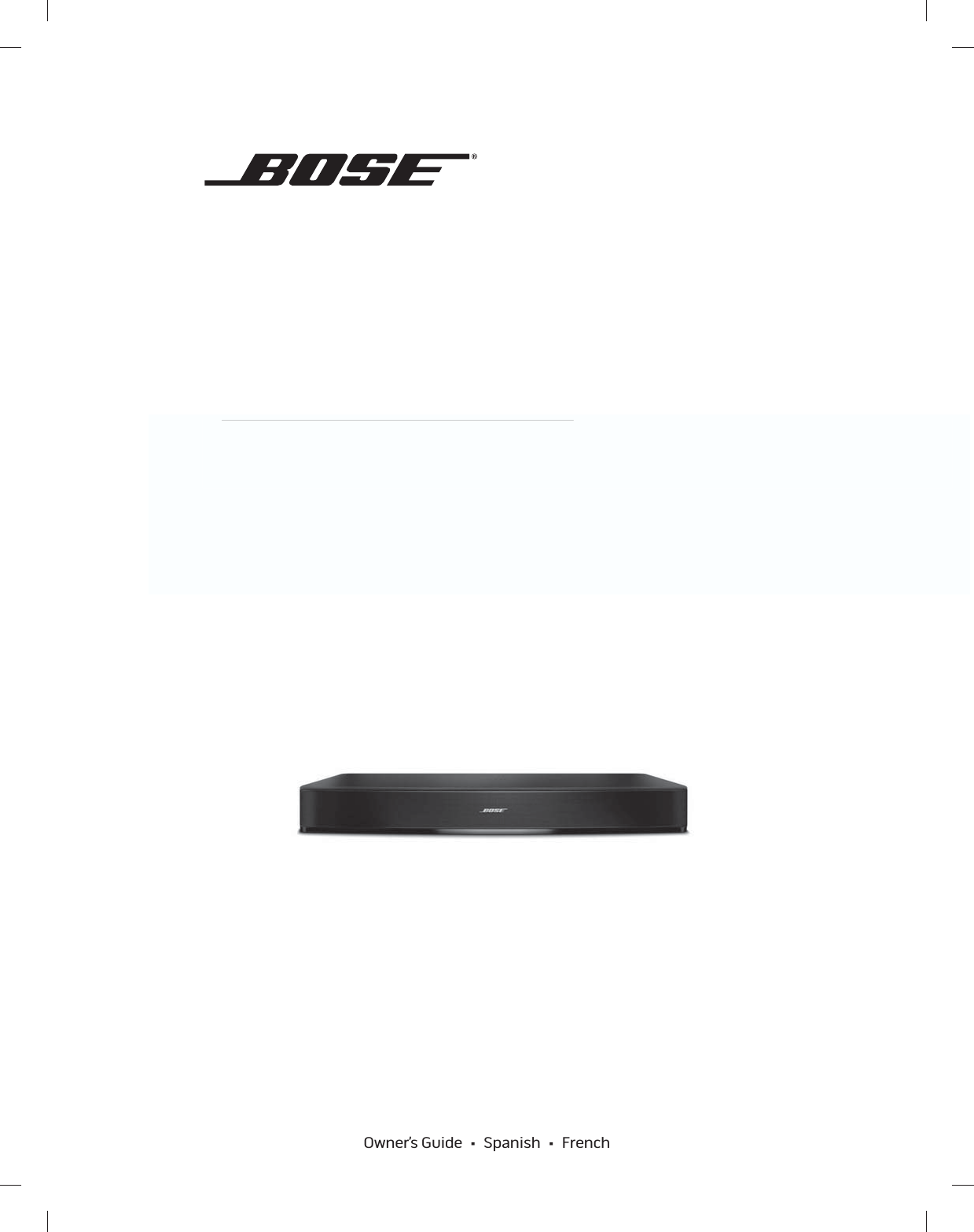 Bose® Solo 15/10 series IITV sound systemOwner’s Guide • Spanish • French  