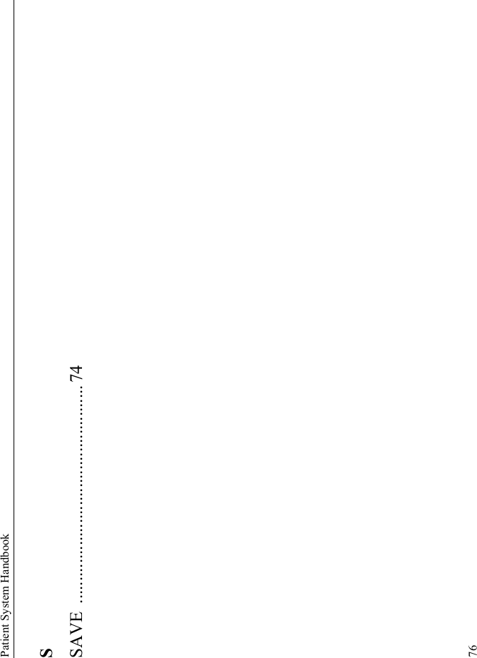 Patient System Handbook76SSAVE ................................................. 74