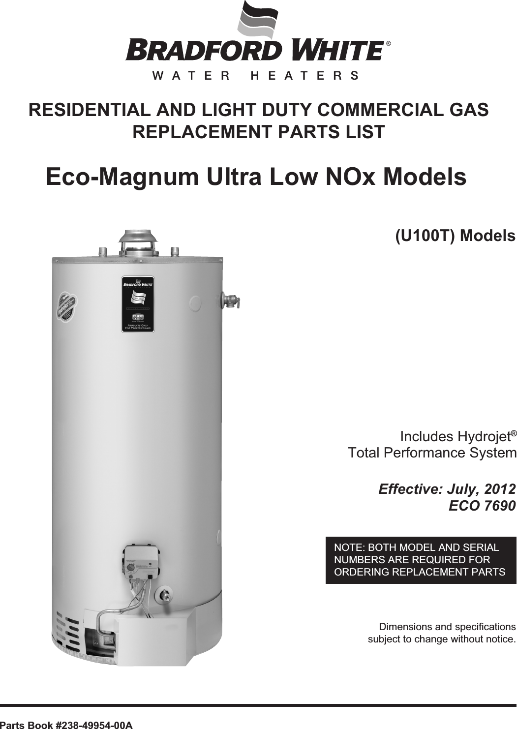 Page 1 of 4 - Bradfordwhite Commercial Gas Ultra Low Nox Atmospheric Vent High Input U75T U100T Prior Naeca Archive Partslist 100Gal 49954A 28807_49954a_parts_parts_list User Manual