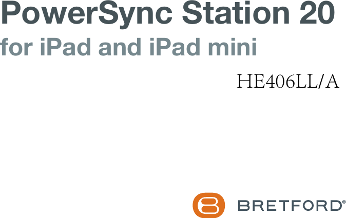 PowerSync Station 20 for iPad and iPad mini®HE406LL/A